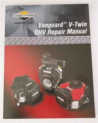 Briggs & Stratton Vanguard V-Twin OHV Repair Manual (272144)